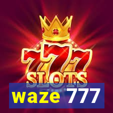 waze 777